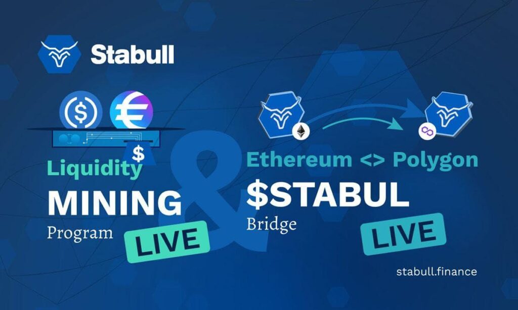 stabull-liq-mining-and-eth-poly-bridge-0625-1200x7_1748988622WdDU3LoBeQ - ChainIntel