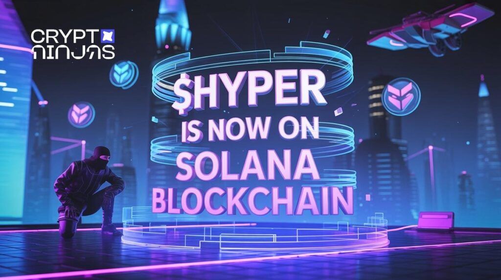 hyper-crypto-project-adds-solana-support-featured-image - ChainIntel